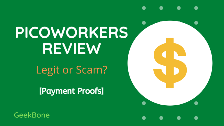 [Updated] Picoworkers Review – Legit or Scam? [Payment Proofs]
