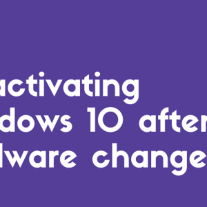 Re-activating Windows 10 after hardware change
